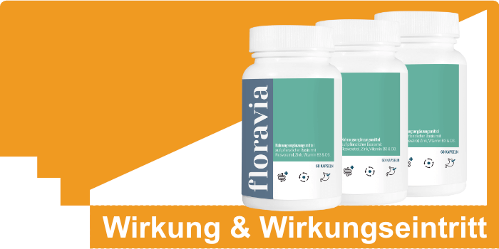 Floravia Wirkung Wirkungseintritt